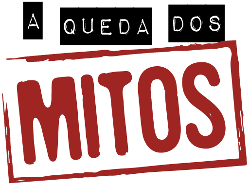 A Queda dos Mitos